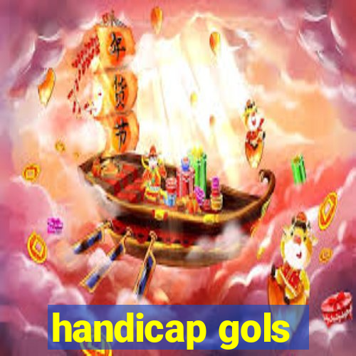 handicap gols